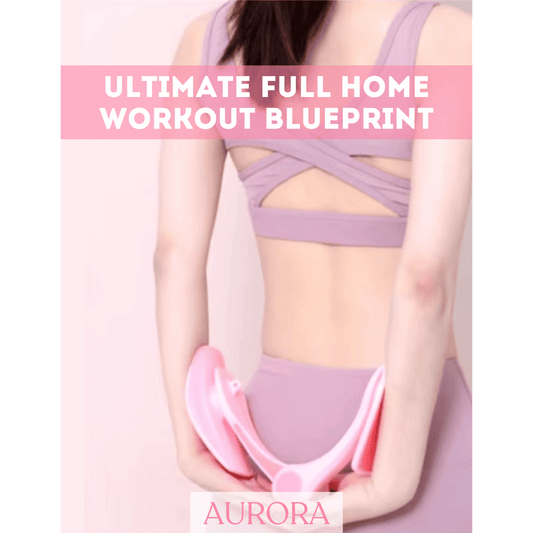 ULTIMATE FULL HOME WORKOUT BLUEPRINT